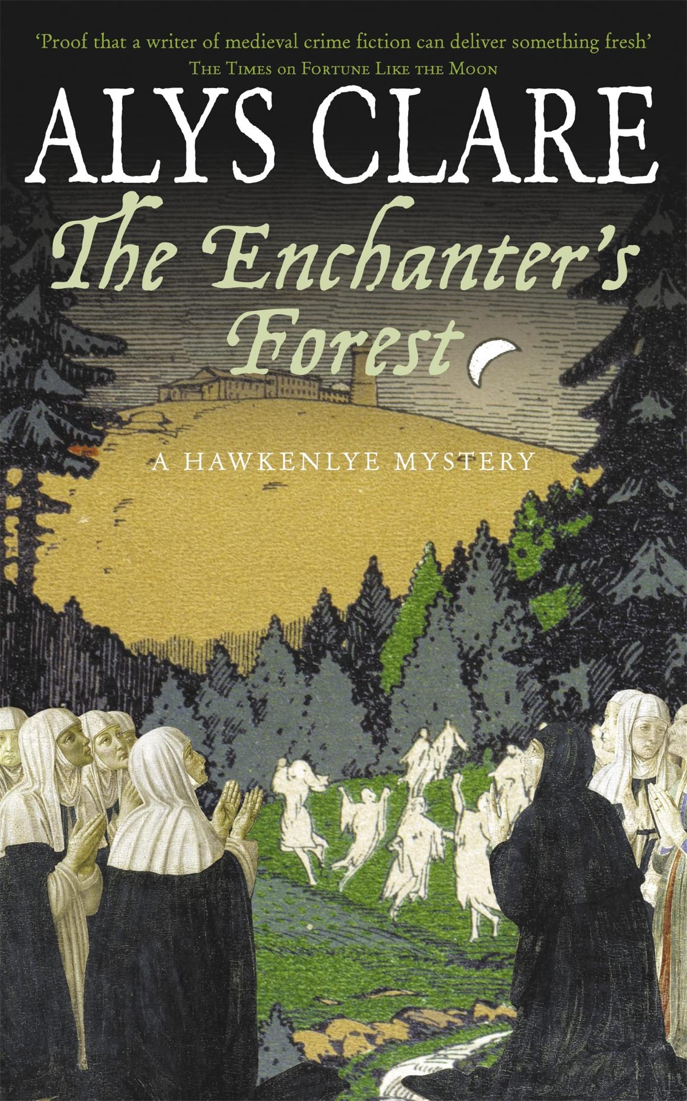 The Enchanter's Forest (Hawkenlye Mystery) Historical Fiction