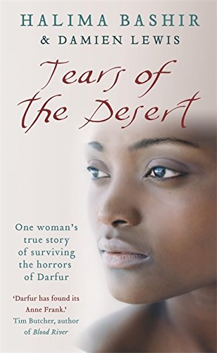 Tears of the Desert. Halima, englische Ausgabe. Tränen der Wüste, englische Ausgabe: One woman's true story of surviving the horrors of Darfur. Winner of the Victor-Gollancz-Preis 2008 Books