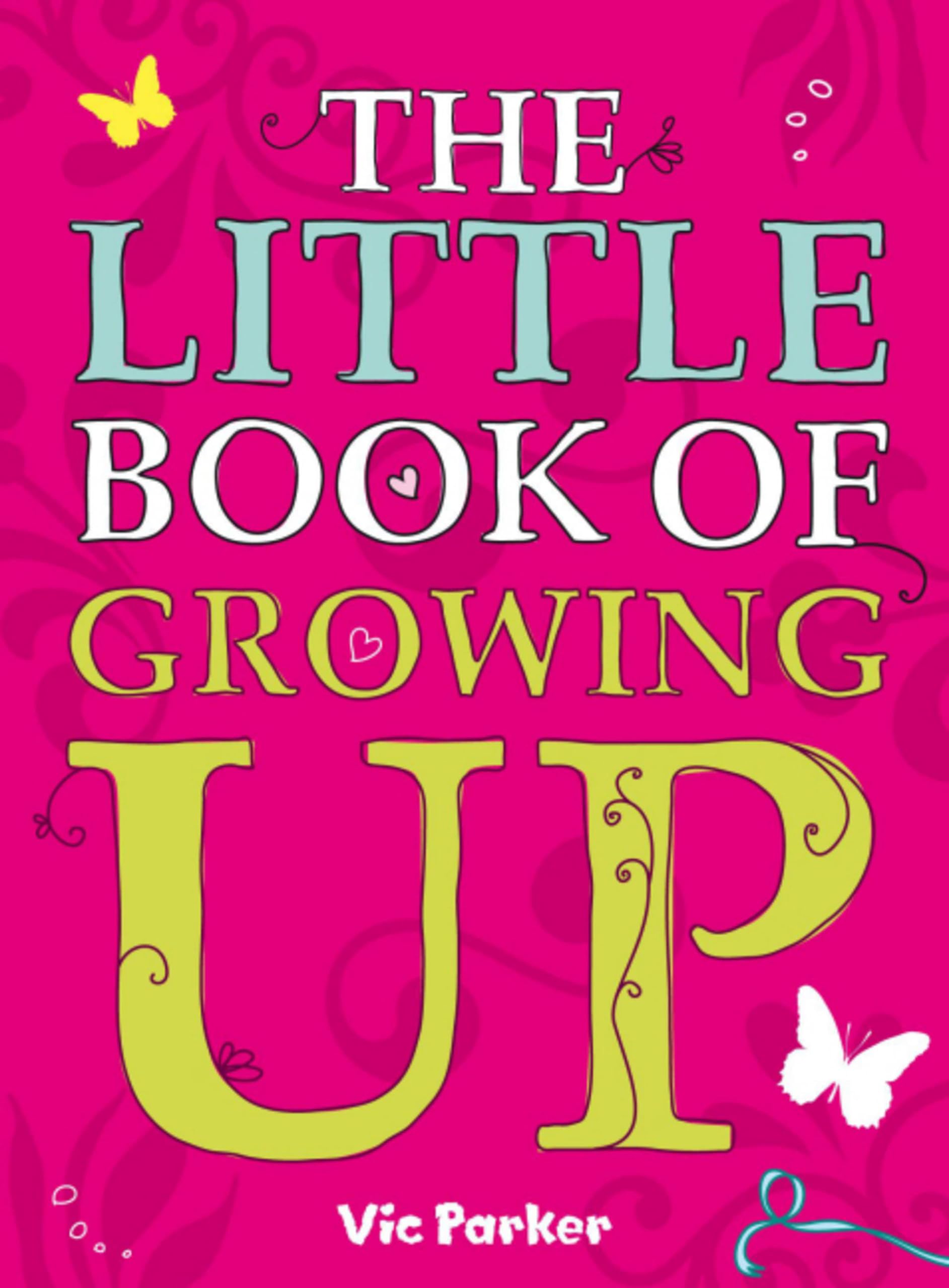 Little Book of Growing Up Non-fiction