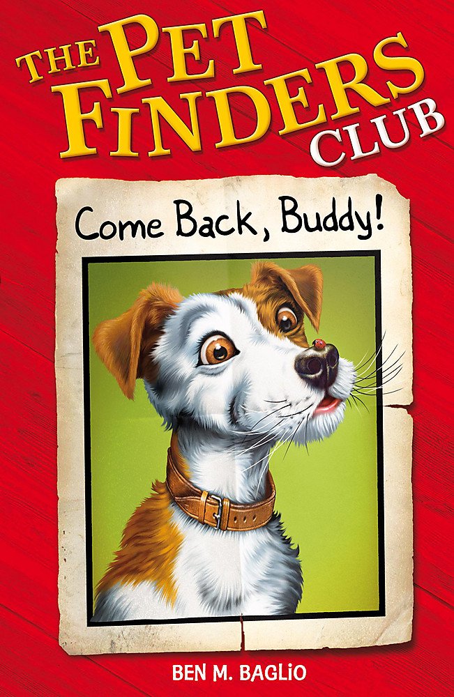 Come Back Buddy (Pet Finders Club) Novels & Short Stories