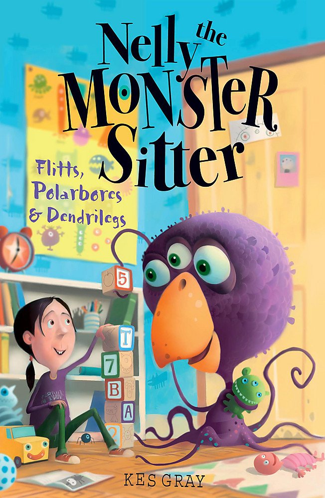 Polarbores, Digdiggs and Dendrilegs: Book 4 (Nelly the Monster Sitter) Novels & Short Stories