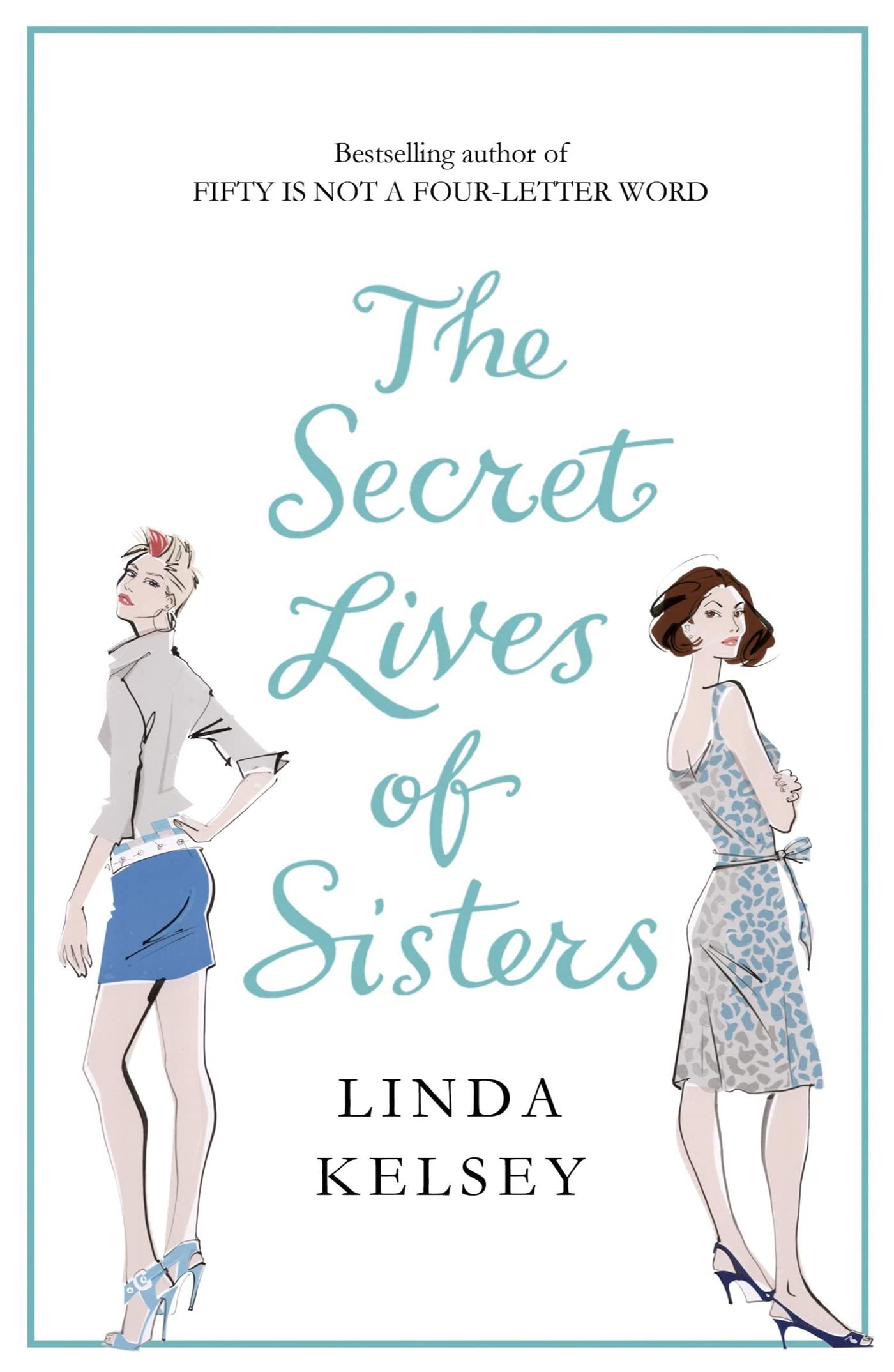 The Secret Lives of Sisters Contemporary literature