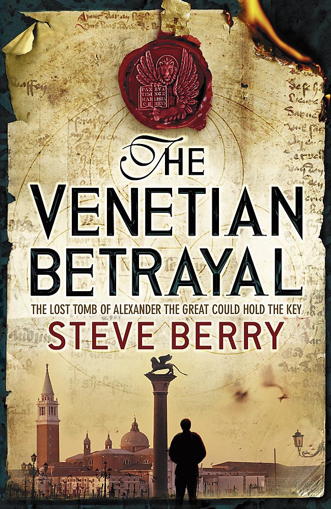 The Venetian Betrayal: Book 3 (Cotton Malone) book