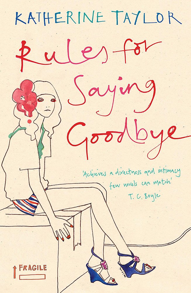 RULES FOR SAYING GOODBYE Contemporary literature Books