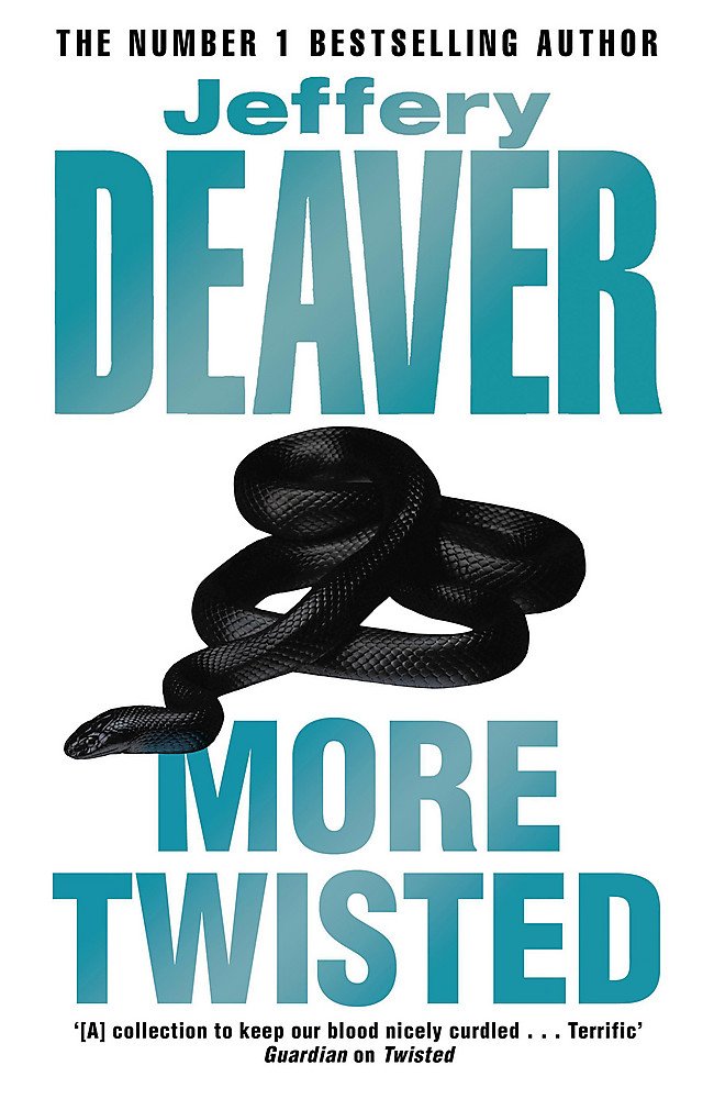 More Twisted Essays & Short Stories