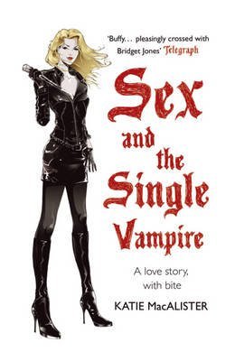 Sex and the Single Vampire book