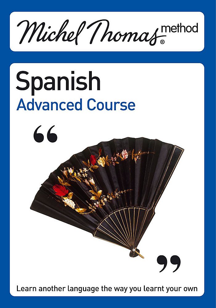 Product Image: Michel Thomas Advanced Course: Spanish (Michel Thomas Series)