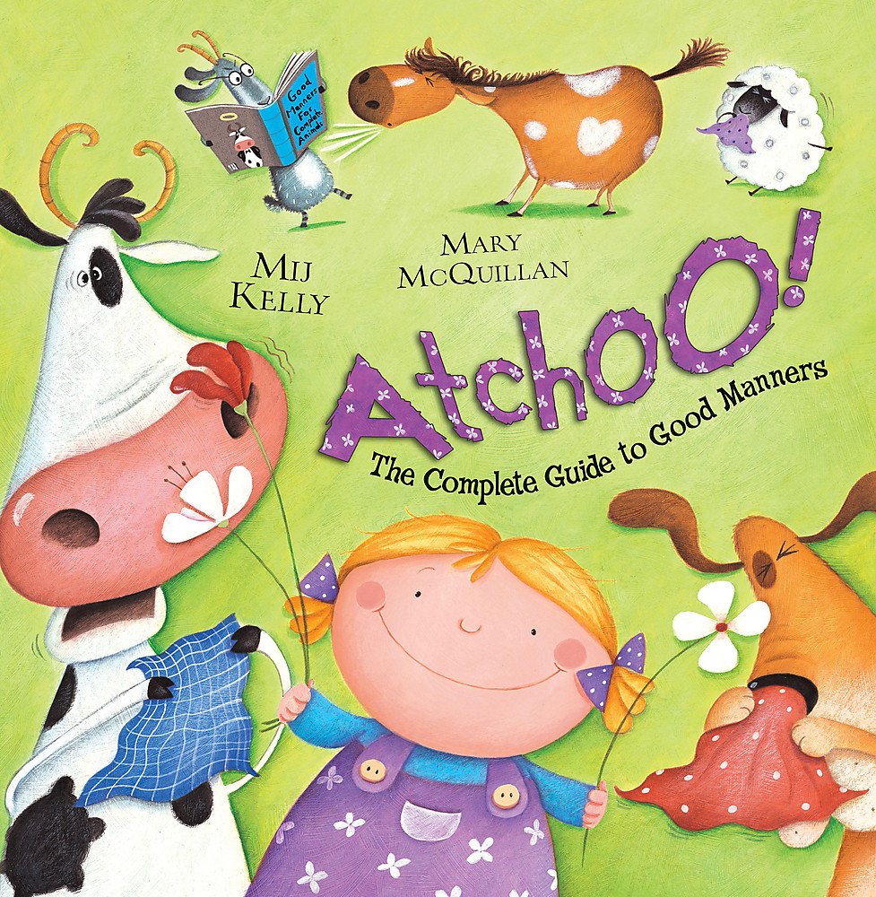 ATCHOO: The Complete Guide to Good Manners Novels & Short Stories