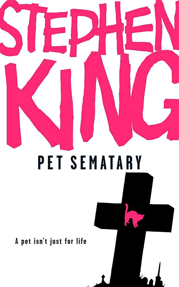 Pet Sematary: A pet isn't just for life Contemporary literature