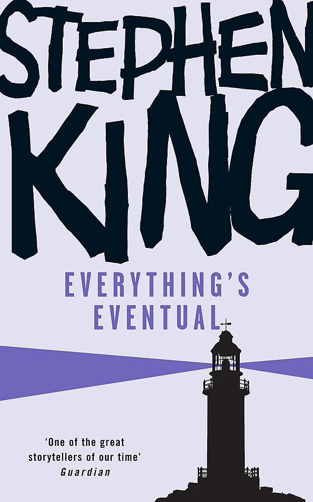 Everything's Eventual, Film Tie-In: 14 Dark Tales Essays & Short Stories
