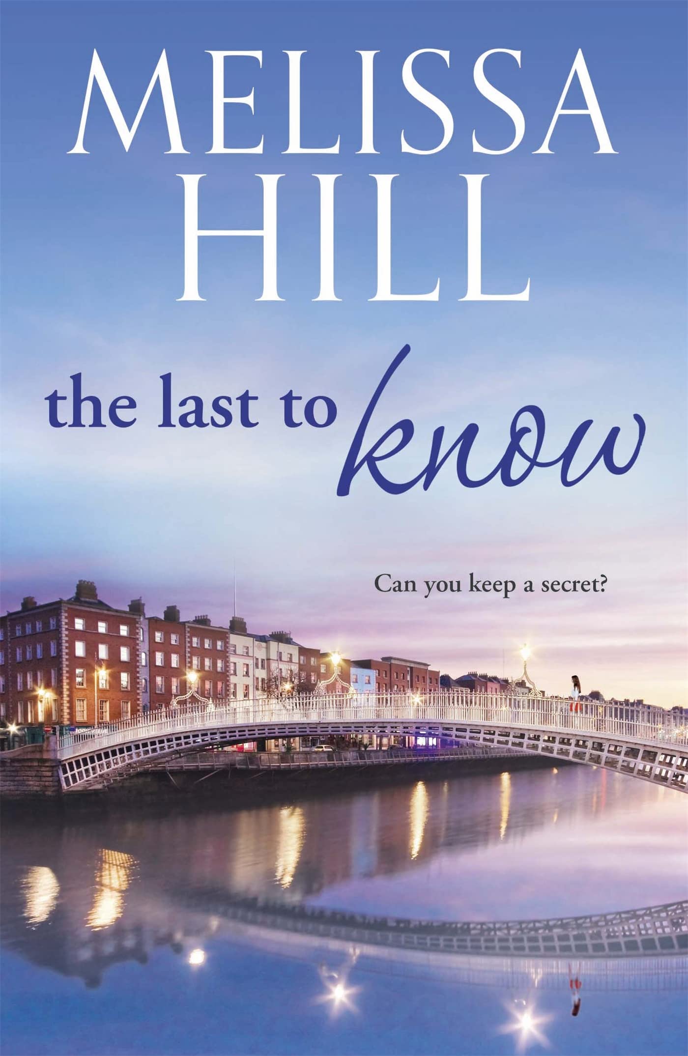 The Last To Know Contemporary literature Books