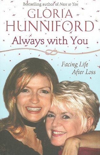 Always With You: Facing Life After Loss book
