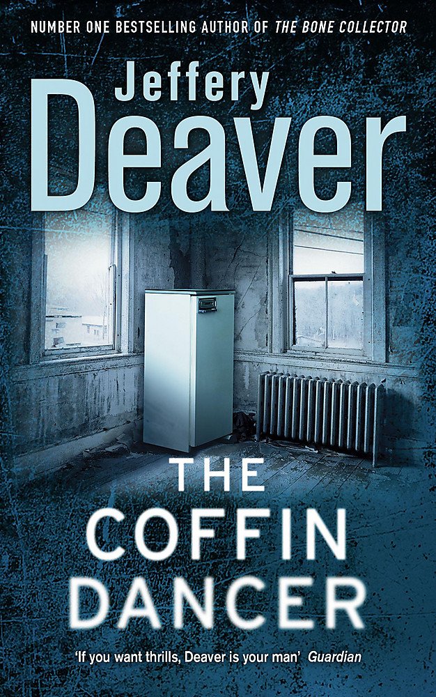 The Coffin Dancer: Lincoln Rhyme Book 2 Contemporary literature