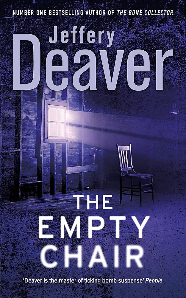 The Empty Chair: Lincoln Rhyme Book 3 Action & Adventure