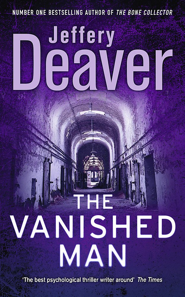 The Vanished Man: Lincoln Rhyme Book 5 Contemporary literature