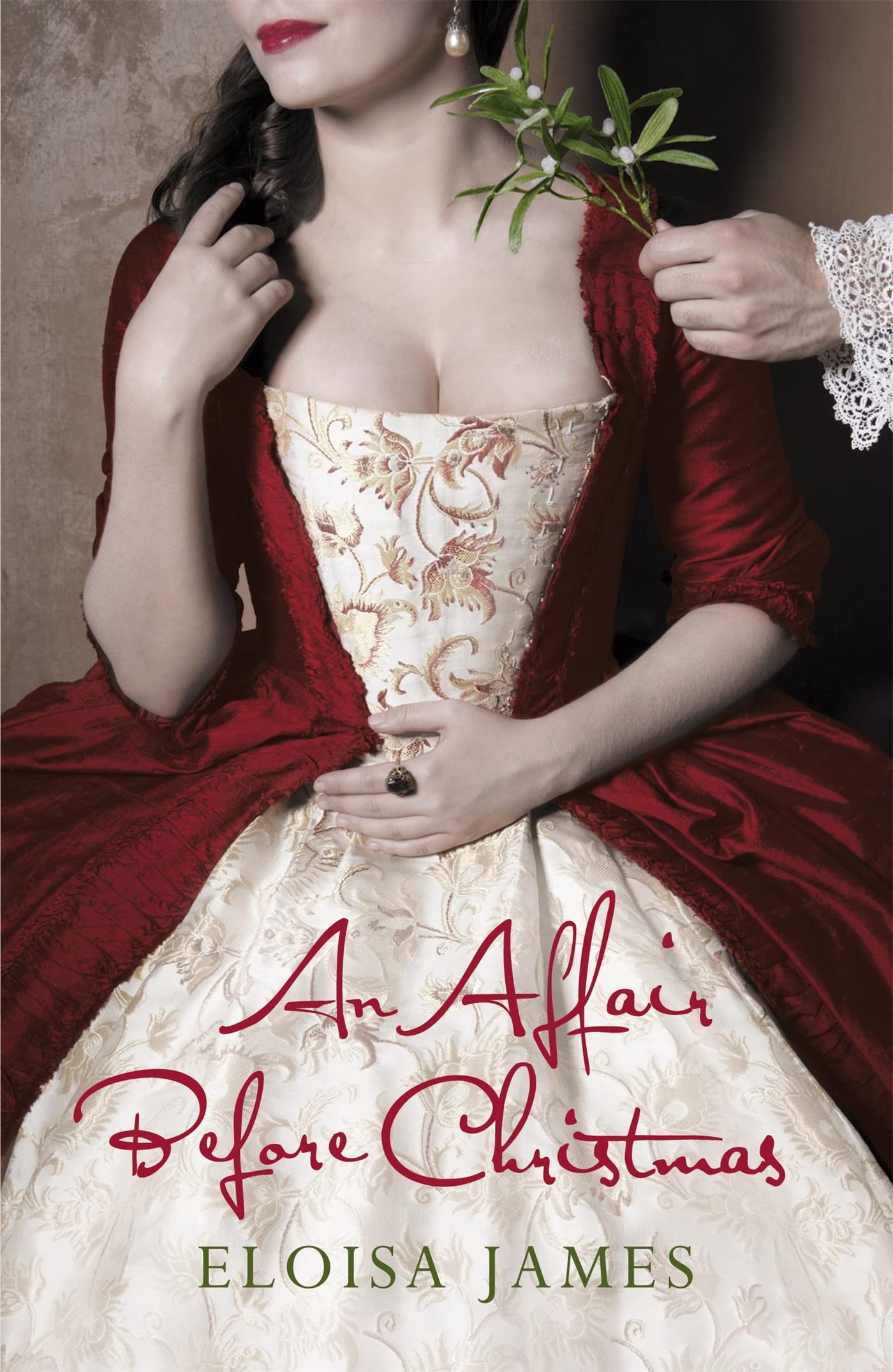 An Affair Before Christmas: A Sexy and Unputdownable Regency Romance Book book