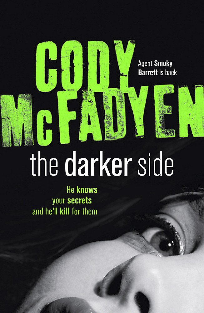 The Darker Side: Smoky Barrett, Book 3 Action & Adventure