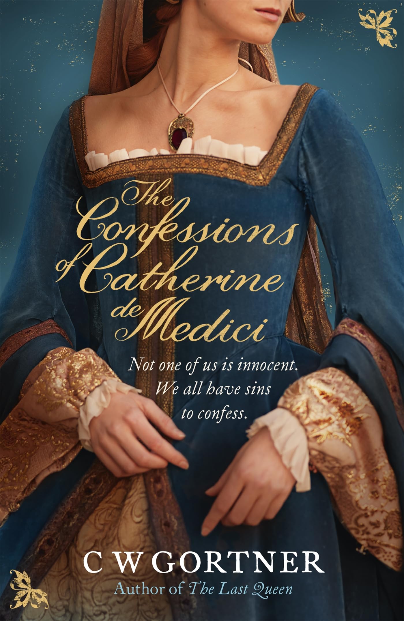 The Confessions of Catherine de Medici Historical Fiction