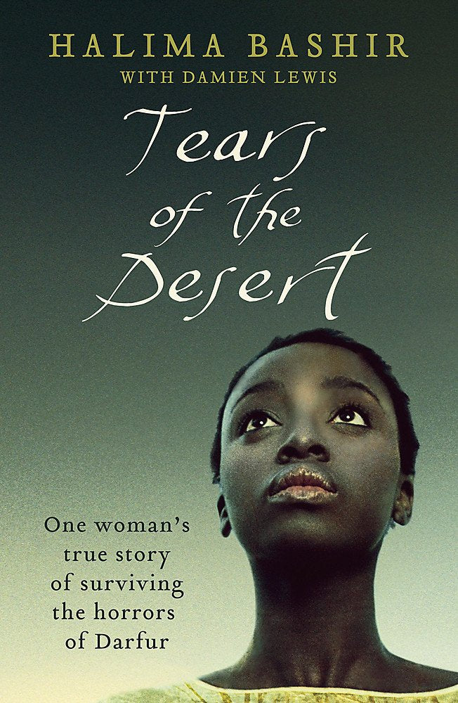 Tears of the Desert. Halima, englische Ausgabe. Tränen der Wüste, englische Ausgabe: One woman's true story of surviving the horrors of Darfur. Winner of the Victor-Gollancz-Preis 2008 Memories