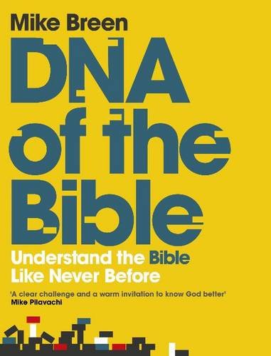 DNA of the Bible: Understand the Bible Like Never Before Religion & Esotericism