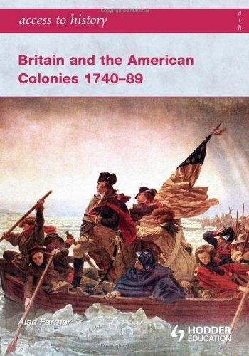 Access to History: Britain and the American Colonies 1740-89 Education & Training