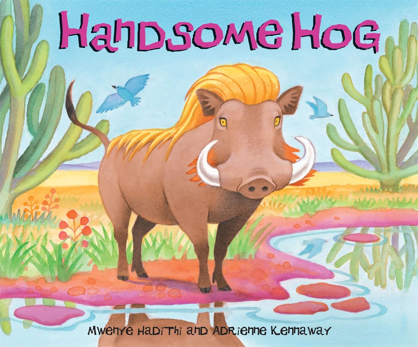 African Animal Tales: Handsome Hog Non-fiction