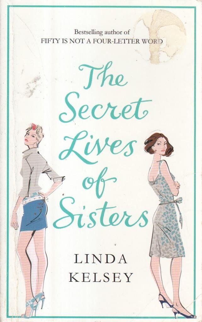 The Secret Lives Of Sisters Fiction