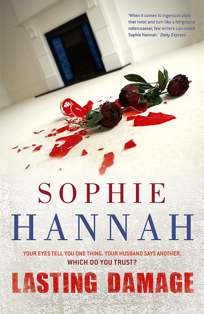 Lasting Damage: Your eyes tell you one thing. Your husband says another. Which do you trust? Contemporary literature