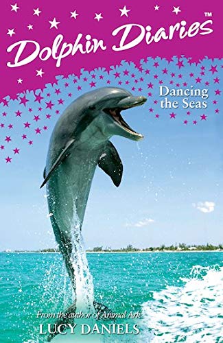 Dolphin Diaries: Summer Special: Dancing The Seas book