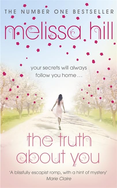 The Truth About You: Your secrets will always follow you home ... Contemporary literature