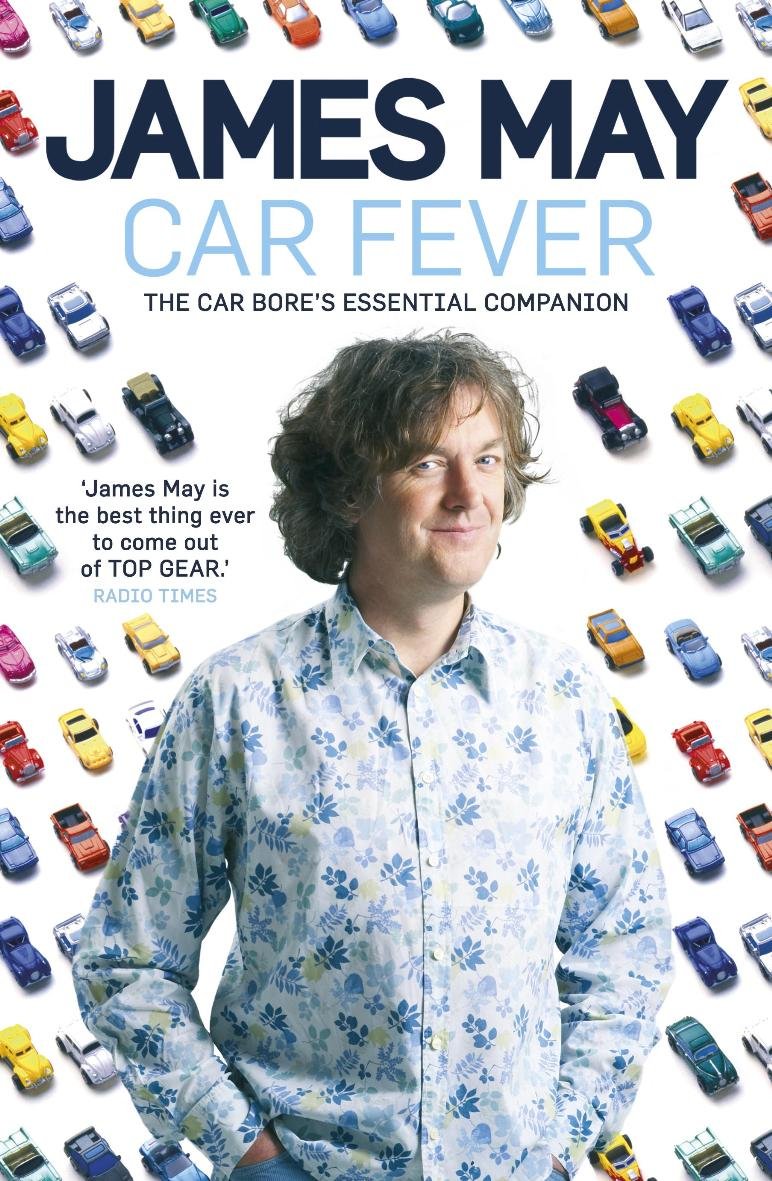 Car Fever: The Car Bore's Essential Companion Media & Communication