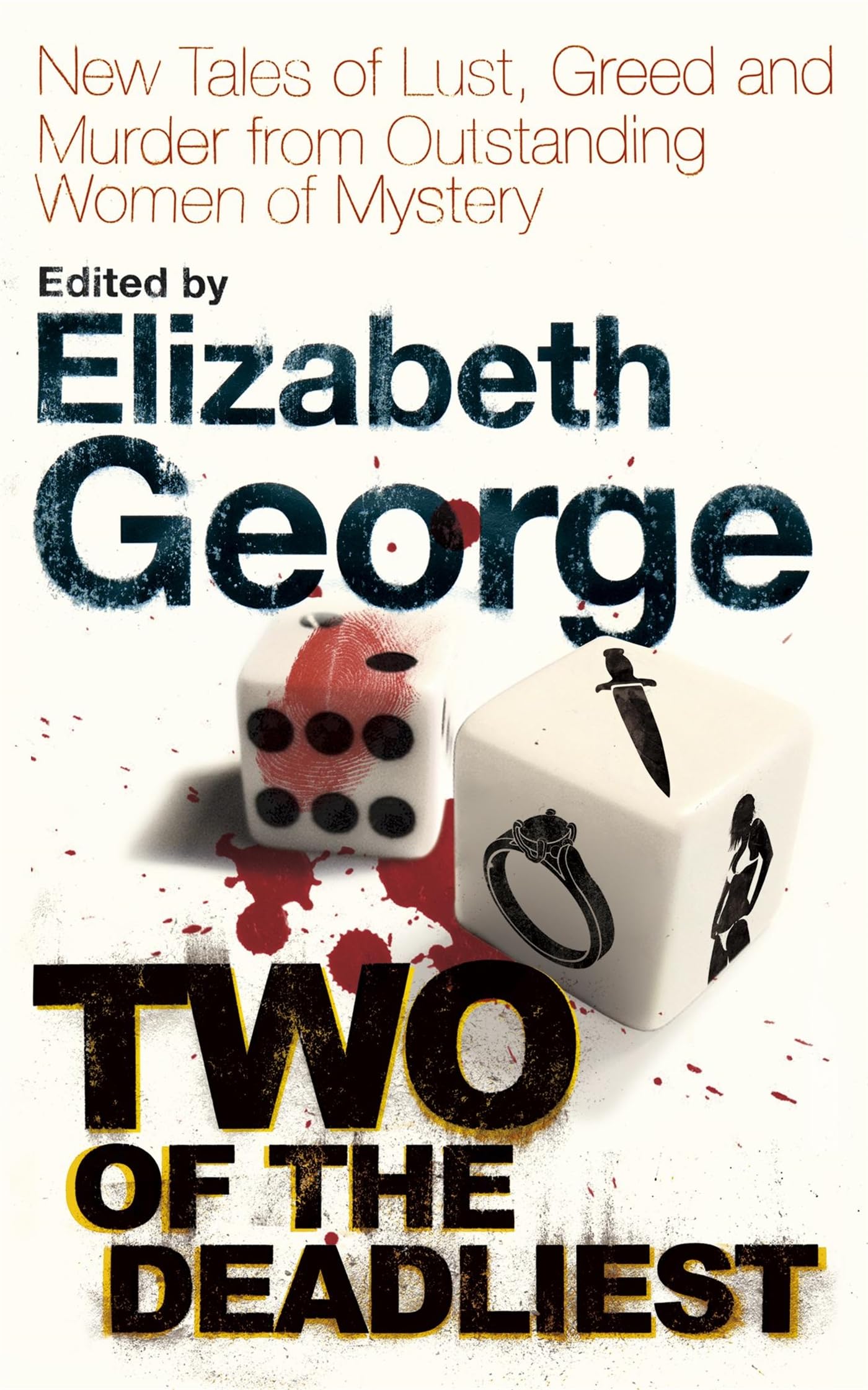 Two of the Deadliest: New Tales of Lust, Greed and Murder from Outstanding Women of Mystery Contemporary literature Books