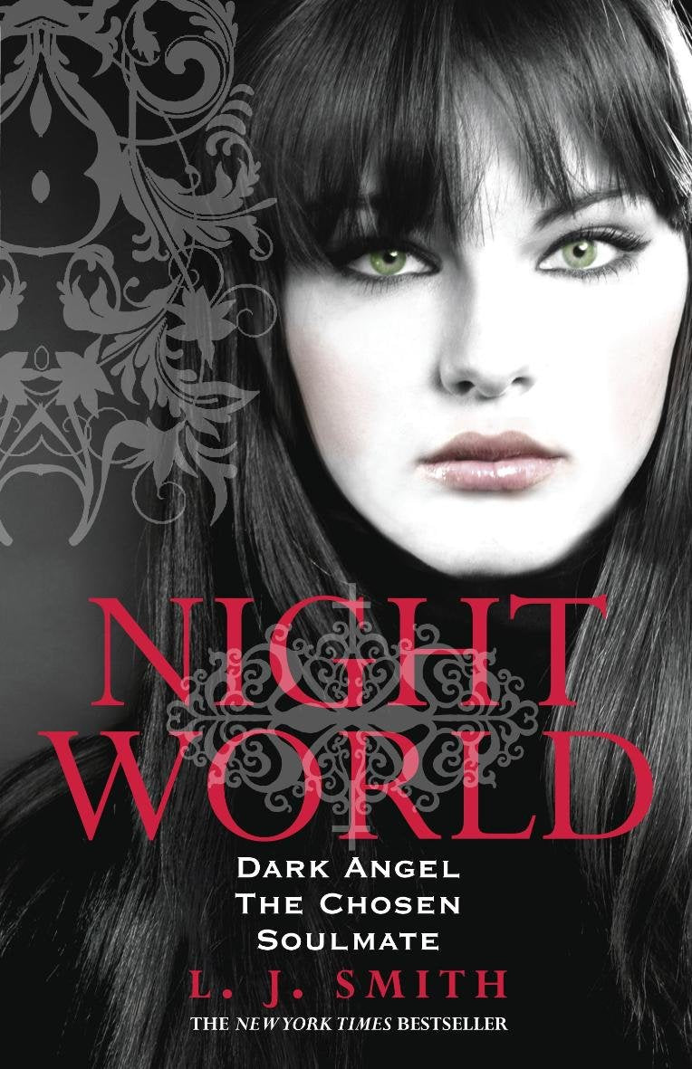 Night World - Dark Angel. The Chosen. Soulmate: Book 4 Horror & Mystery