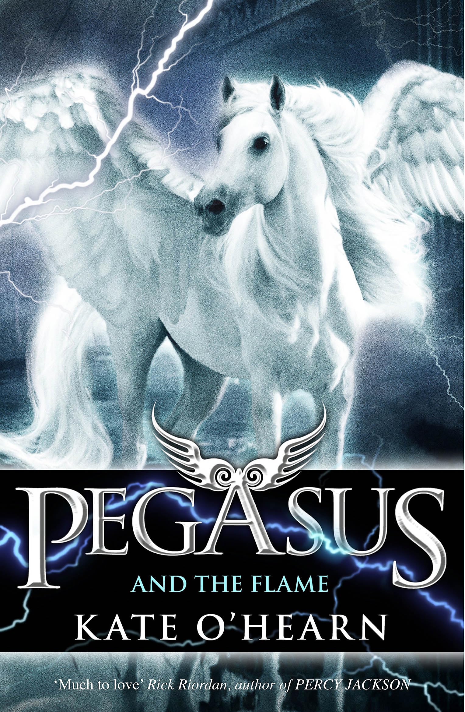 Pegasus and the Flame: Book 1 Fairy Tales & Legends