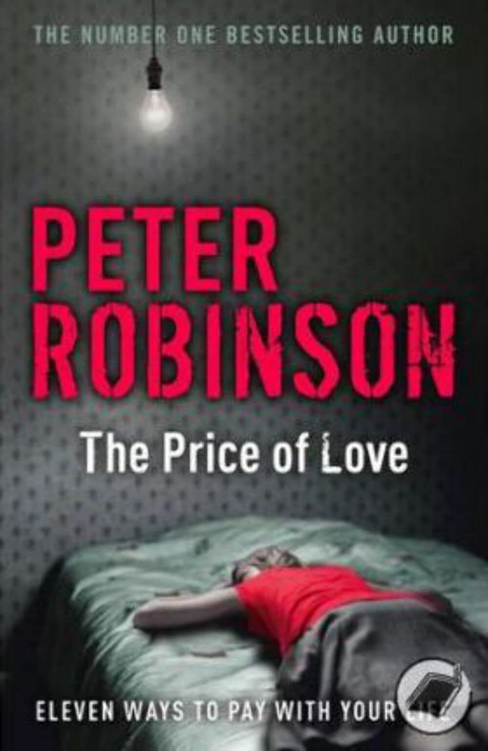 The Price Of Love: Eleven Ways to Pay with Your Life Essays & Short Stories