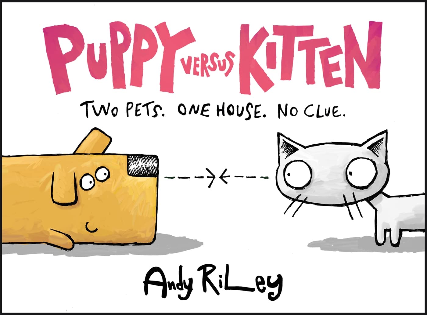 Puppy Versus Kitten: The hilarious and entertaining gift for proud pet parents Contemporary literature