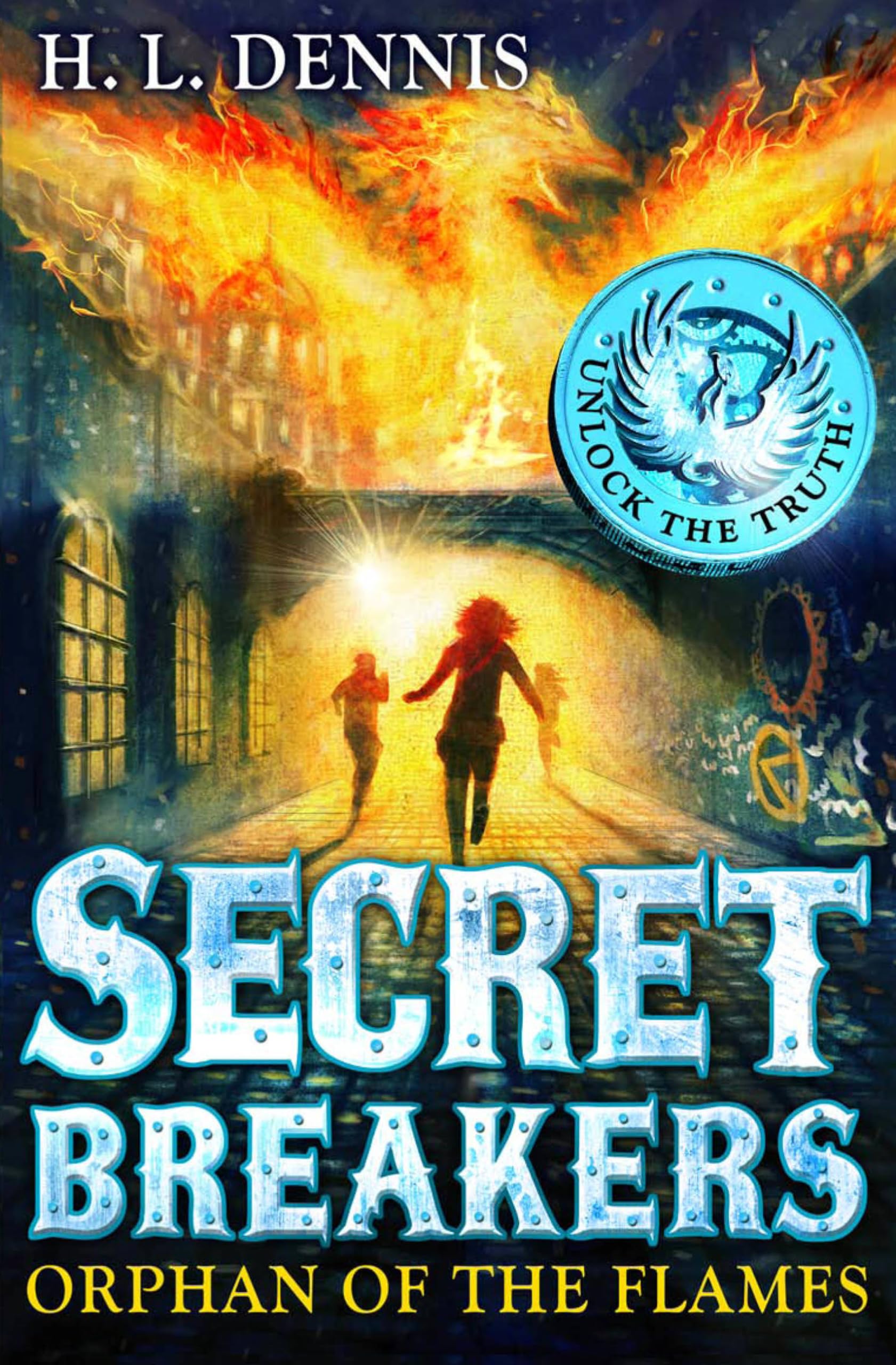 Orphan of the Flames: Book 2 (Secret Breakers, Band 2) Novels & Short Stories