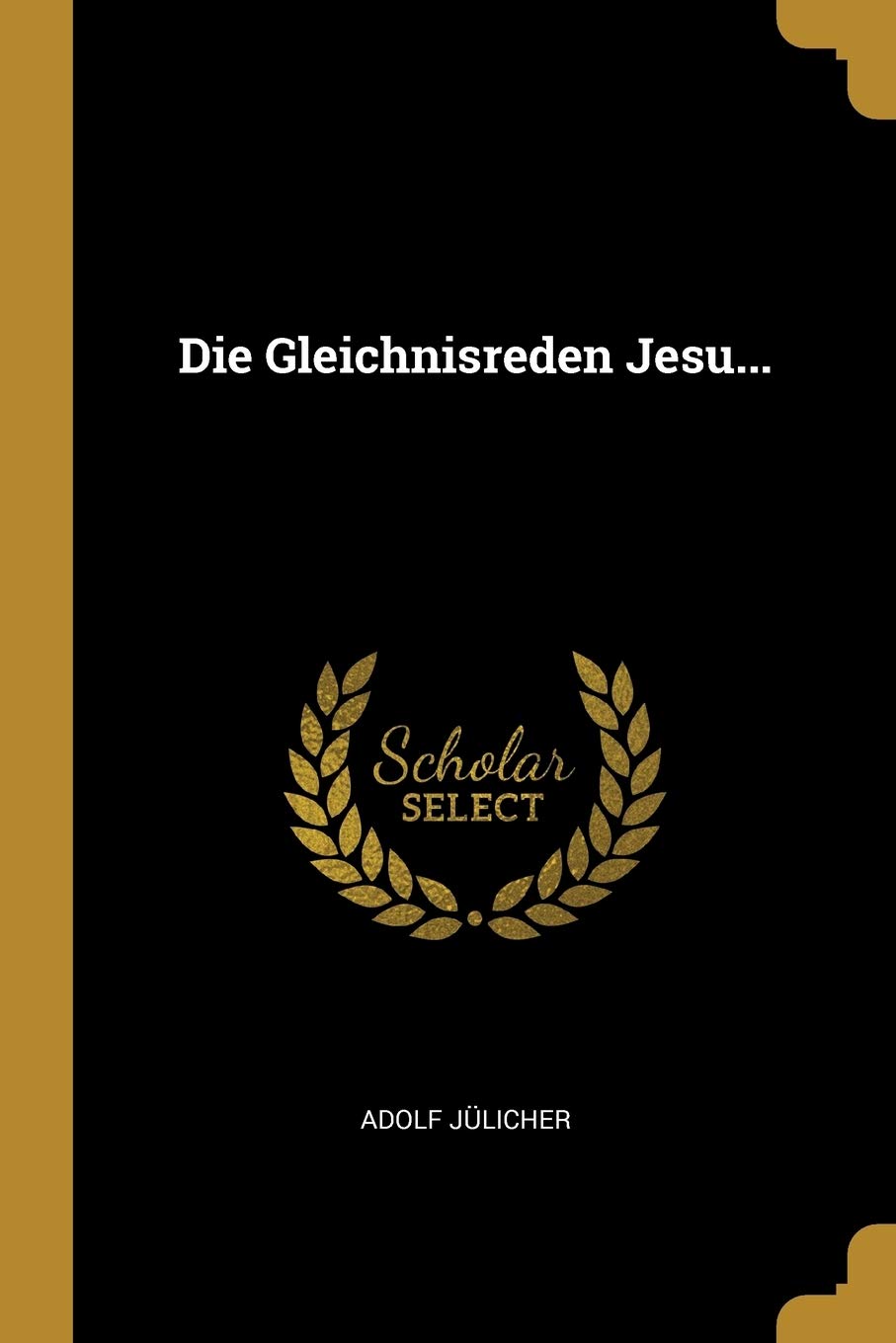 Die Gleichnisreden Jesu... Politics & History