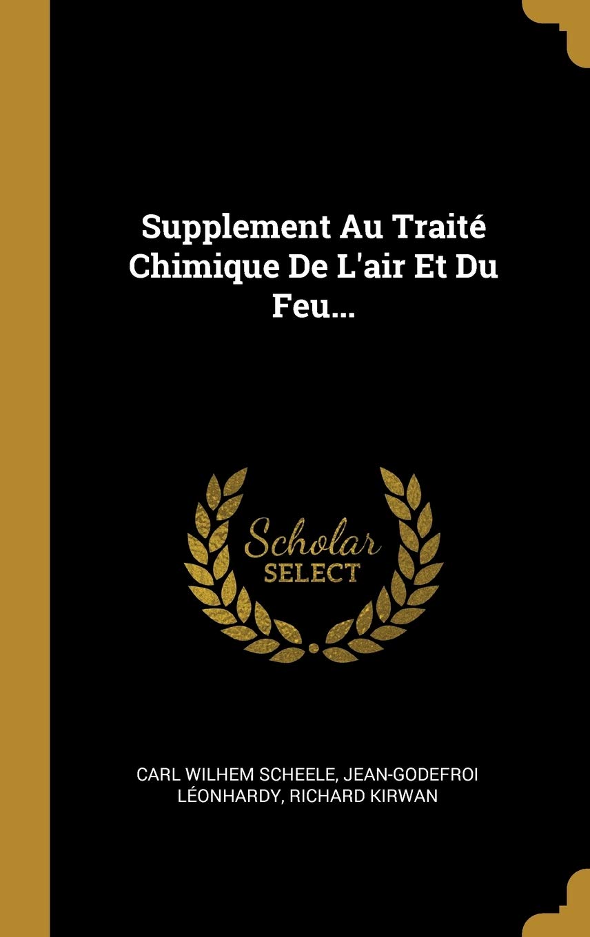 Supplement Au Traité Chimique De L'air Et Du Feu... book