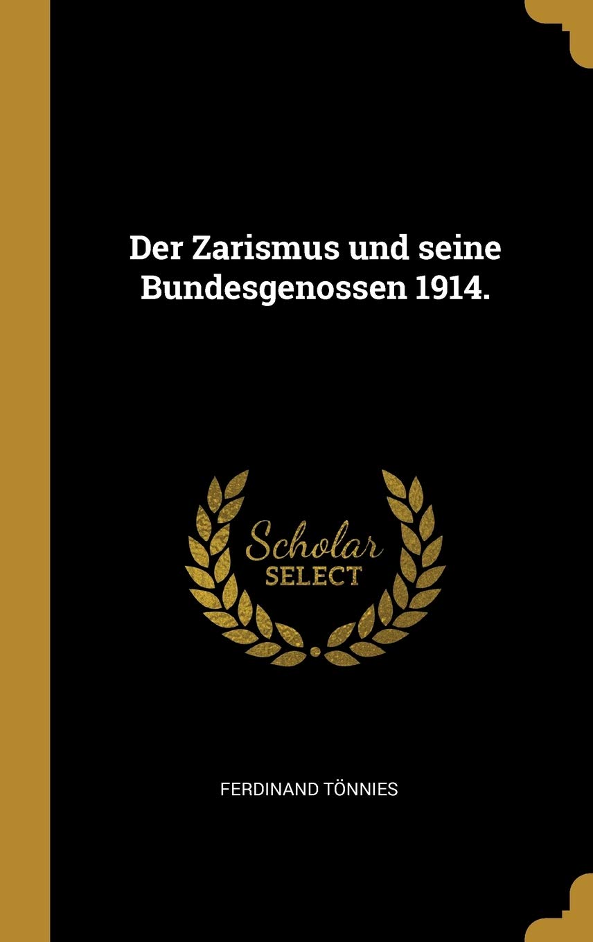 Der Zarismus und seine Bundesgenossen 1914. Politics & History