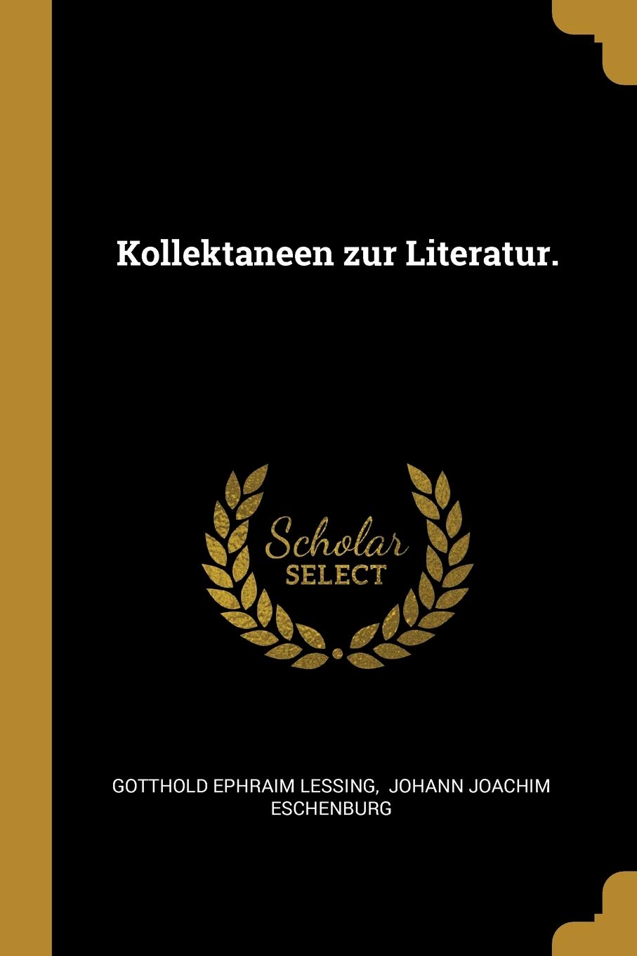 Kollektaneen Zur Literatur. Politics & History