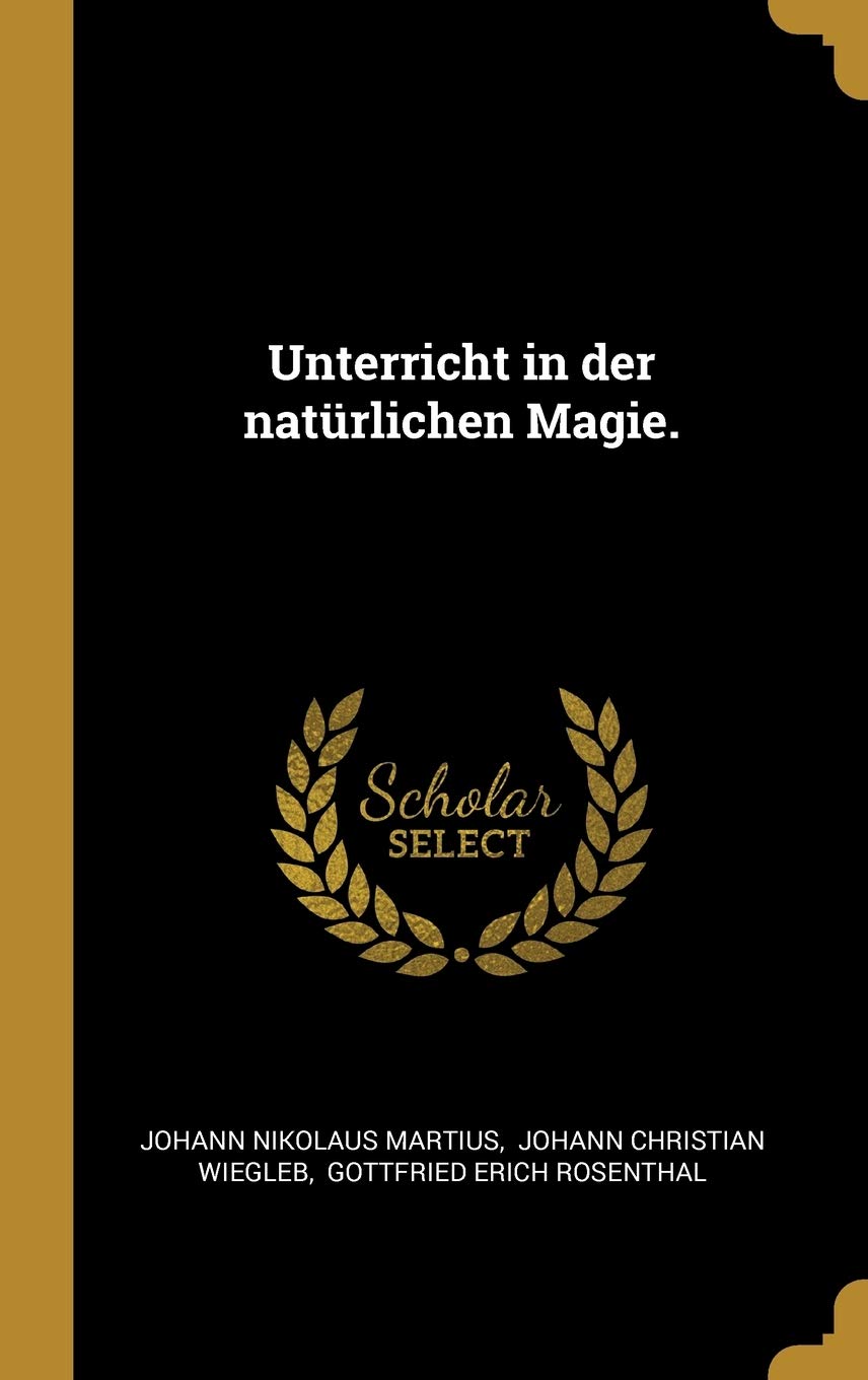 Unterricht in der natürlichen Magie. Politics & History
