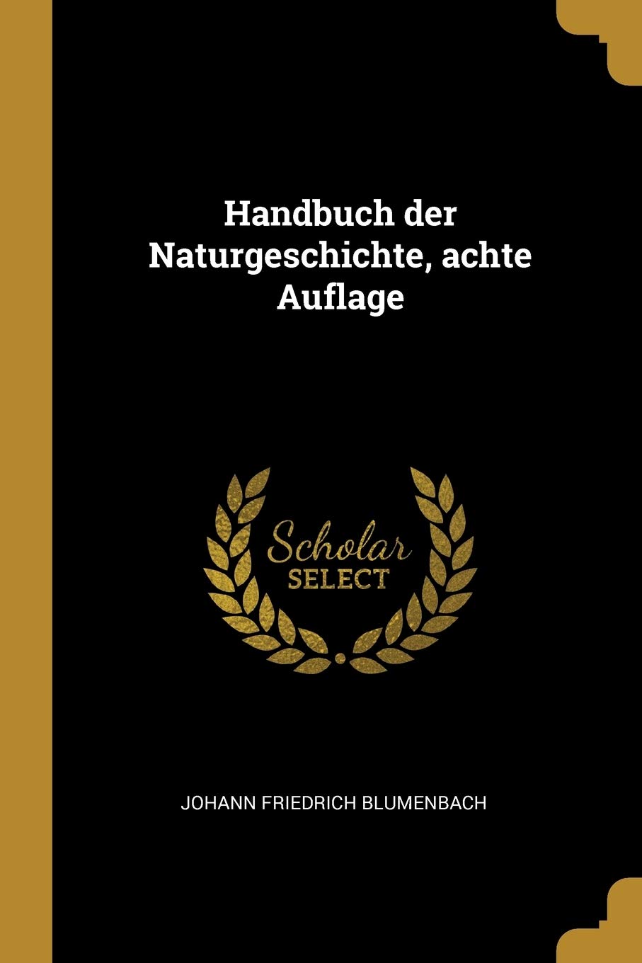 Handbuch Der Naturgeschichte, Achte Auflage Politics & History