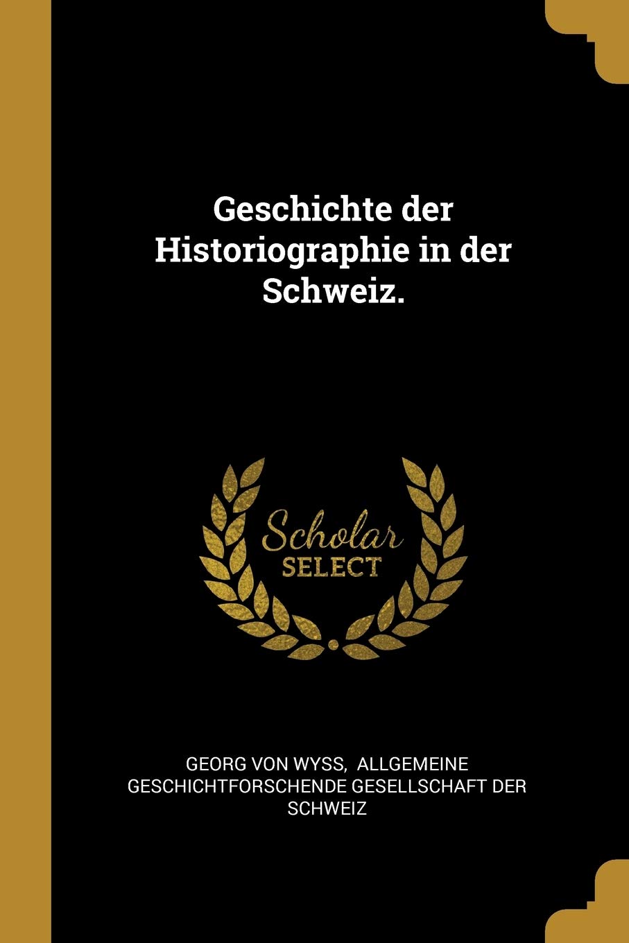 Geschichte der Historiographie in der Schweiz. Contemporary literature