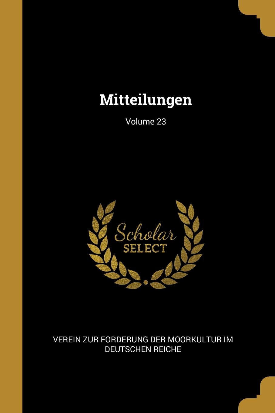 Mitteilungen; Volume 23 Politics & History