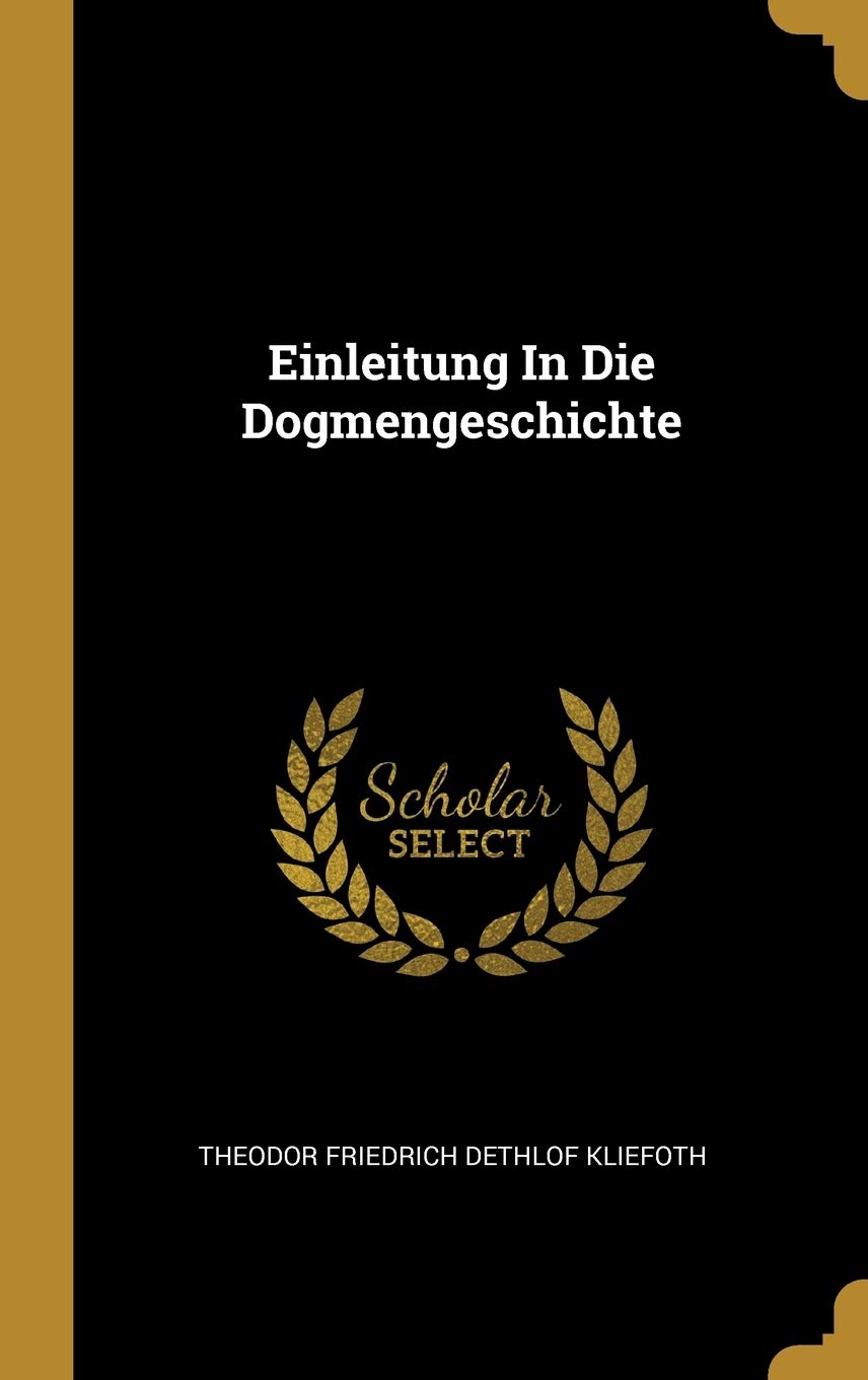 Einleitung In Die Dogmengeschichte Politics & History