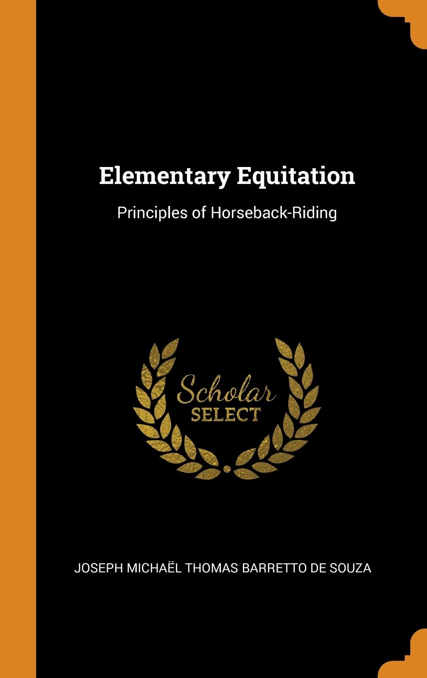Elementary Equitation: Principles of Horseback-Riding Mathematics