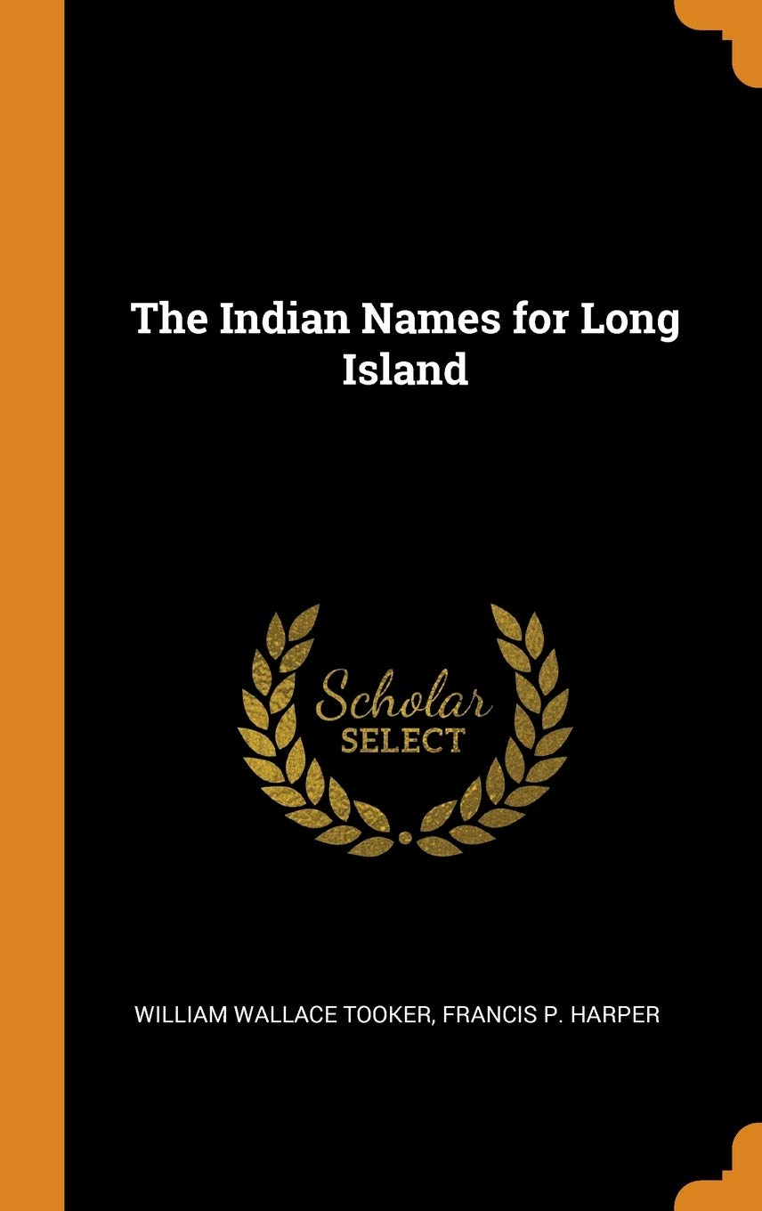 The Indian Names for Long Island Contemporary literature