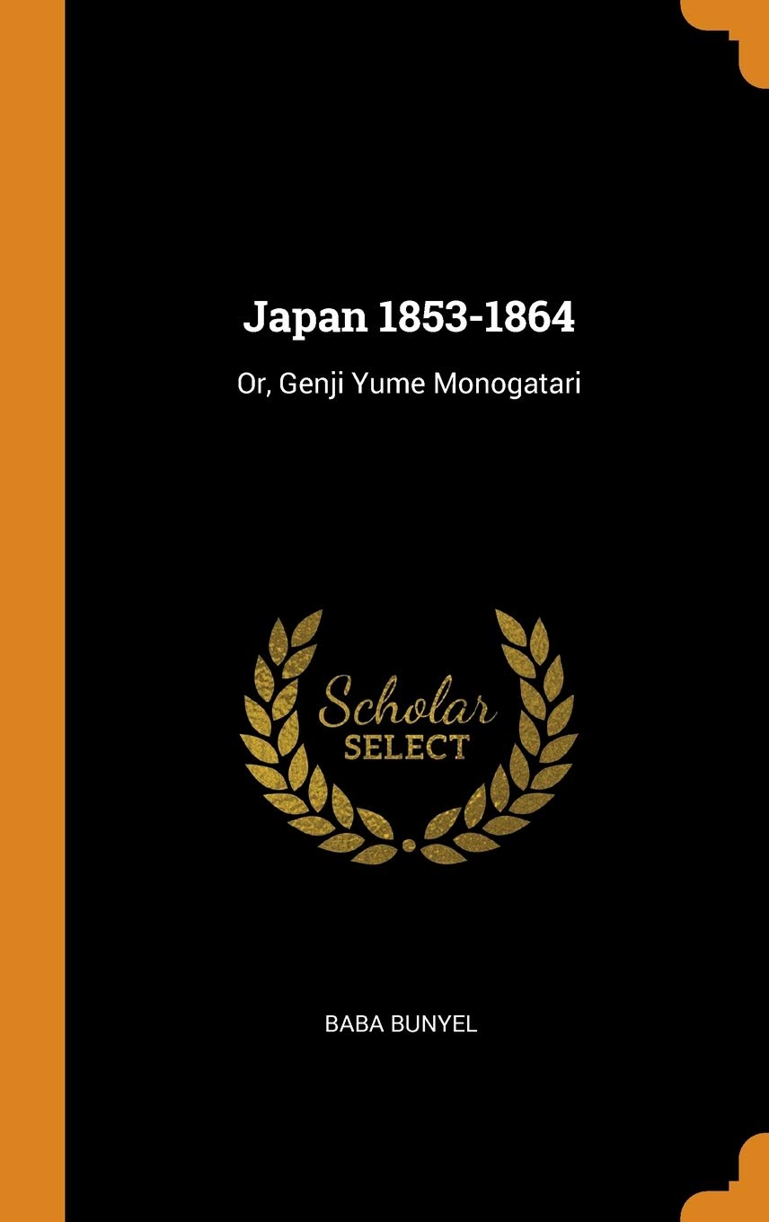 Japan 1853-1864: Or, Genji Yume Monogatari Manga