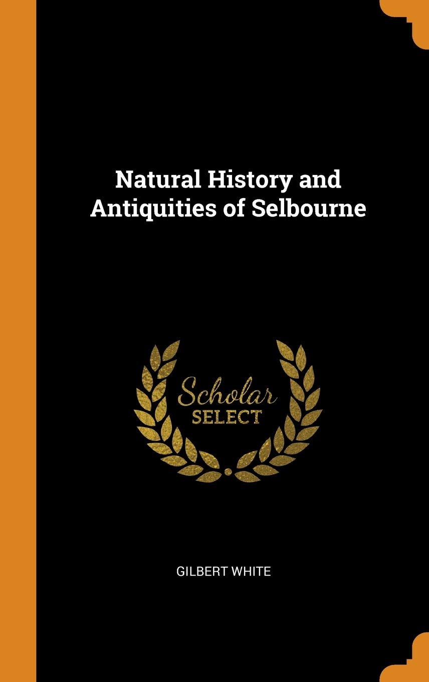 Natural History and Antiquities of Selbourne Books
